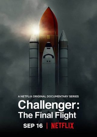 مسلسل Challenger: The Final Flight الموسم 1 الحلقة 1