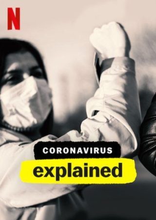 مسلسل Coronavirus, Explained الموسم 1 الحلقة 1