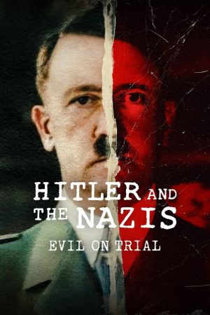 مسلسل Hitler and the Nazis 2024 الموسم 1 الحلقة 1