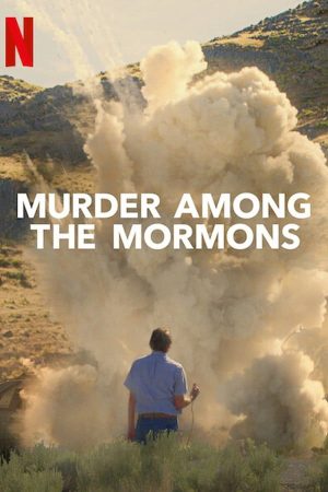 مسلسل Murder Among the Mormons الموسم 1 الحلقة 1