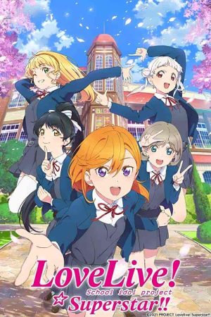 انمي Love Live! Superstar!! الحلقة 1 الاولي مترجمة