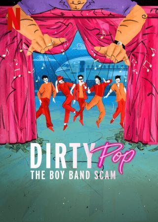 مسلسل Dirty Pop: The Boy Band Scam الموسم 1 الحلقة 3 والاخيرة