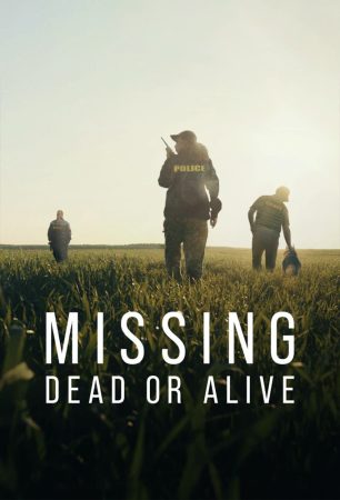 مسلسل Missing: Dead or Alive الموسم 1 الحلقة 1