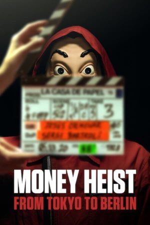 مسلسل Money Heist: From Tokyo to Berlin الموسم 1 الحلقة 1