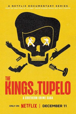 مسلسل The Kings of Tupelo: A Southern Crime Saga الموسم 1 الحلقة 1