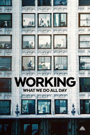 مسلسل Working: What We Do All Day الموسم 1 الحلقة 1